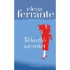 Tékozló szeretet - Elena Ferrante