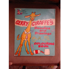 Gerry Giraffe&#039;s. Doodles and drawings, colouring book (carte de colorat)