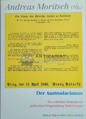 Der Austroslavismus - 1996 - Andreas Moritsch ($E76)