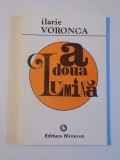 LA A DOUA LUMINA de ILARIE VORONCA , 1996