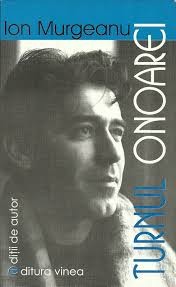 Ion Murgeanu, Turnul onoarei foto