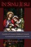In Sinu Jesu: Cuando el Coraz