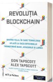 Revolutia Blockchain - Don Tapscott, Alex Tapscott