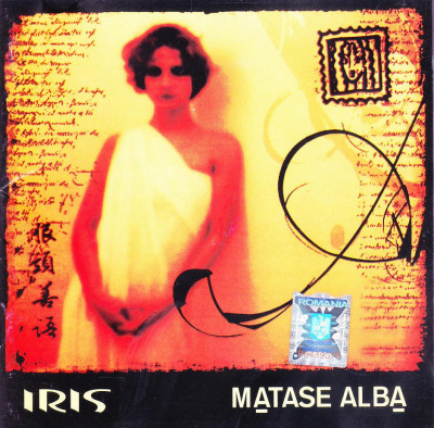 CD Rock: Iris - Matase alba ( 2002, original, stare foarte buna ) foto