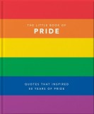The Little Book of Pride Quotes to live by