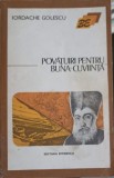 Povățuiri pentru Buna-Cuviință - Iordache Golescu - Eminescu 1974 - Roman Rom&acirc;nesc - Biblioteca Eminescu