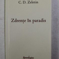 ZDRENTE IN PARADIS de C.D. ZELETIN , 2012