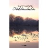F&ouml;ldindul&aacute;s - R&aacute;cz Andor