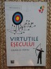Virtutile esecului - Charles Pepin