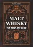 Malt Whisky: The Complete Guide