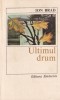 Ion Brad - Ultimul drum
