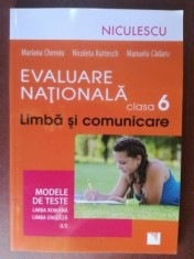 Evaluare Nationala limba si comunicare clasa a VI-a- Mariana Cheroiu, Nicoleta Kuttesch