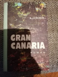 A. J. CRONIN - GRAN CANARIA,1974, cartonata