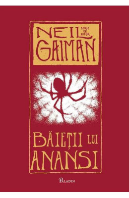 Baietii Lui Anansi, Neil Gaiman - Editura Art foto