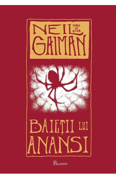 Baietii Lui Anansi, Neil Gaiman - Editura Art