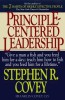 Principle-Centered Leadership - Stephen R. Covey - Carte Straina in Engleza