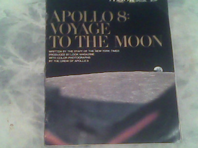 APOLLO 8:Voyage to the moon-the dramatic story of man&amp;#039;s greatest adventure foto