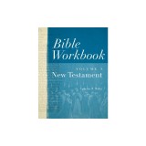 Bible Workbook, New Testament