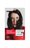 &Icirc;ncălc&acirc;nd toate granițele. Memoir - Paperback brosat - Marina Abramović - Pandora M