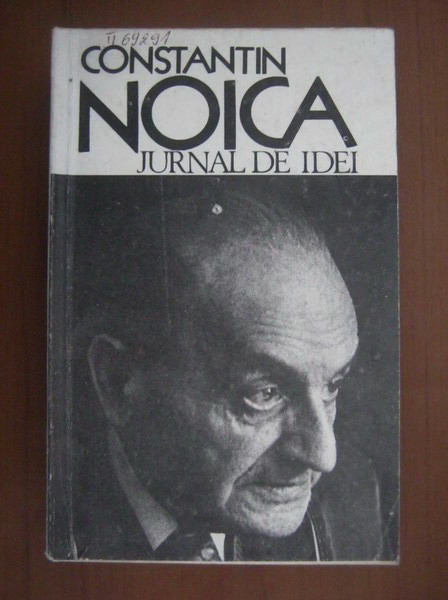 Constantin Noica - Jurnal de idei