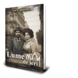Lume de ieri - Ioan A. Bassarabescu