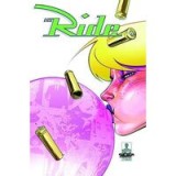 The Ride Volume 1 (New Printing)