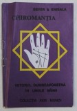 CHIROMANTIA - VIITORUL DUMNEAVOASTRA IN LINIILE MAINII de SEVER SI ENISALA * MINIMA UZURA