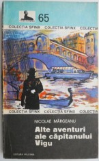 Alte aventuri ale capitanului Vigu &ndash; Nicolae Margeanu