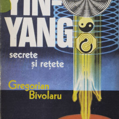 Yin-yang Secrete Si Retete - Gregorian Bivolaru ,560570