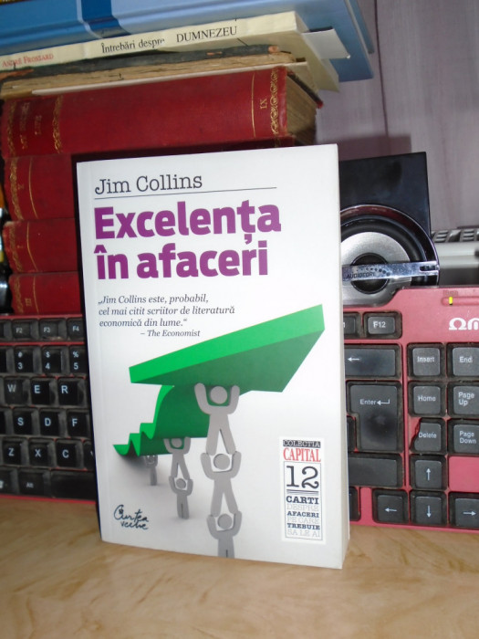 JIM COLLINS - EXCELENTA IN AFACERI , 2010