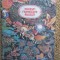 Povesti Fermecate Rusesti - Carte Ilustrata Copii, Editura 1990, Colectie Povesti Rusesti