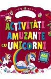 Actvitati amuzante cu unicorni. 400 de abtibilduri