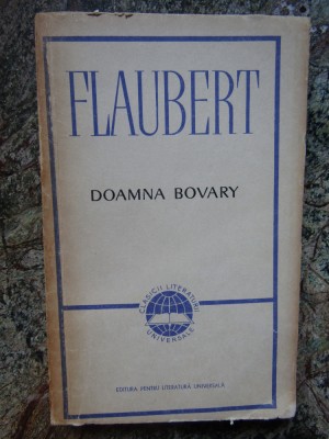 Gustave Flaubert - Doamna Bovary foto