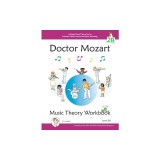 Doctor Mozart Music Theory Workbook Level 2b - In-Depth Piano Theory Fun for Children's Music Lessons and Home Schooling - Highly Effective for Beginn