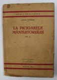 LA PICIOARELE MANTUITORULUI - SCURTE MEDITATII PENTRU PREOTI - VOLUMUL II - NOAPTEA PATIMILOR de ANTON HUONDER , SERIA TEOLOGICA NR. 8 , 1937