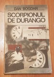 Scorpionul de Durango de Dan Bogdan