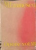Opere Vol. XIII Publicistica - Mihai Eminescu (1985, Editura Academiei Romane) - Carte Coperta Cartonata