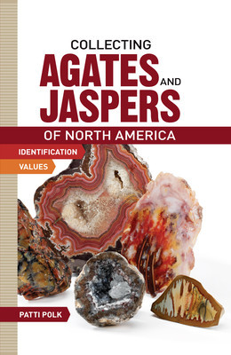 Collecting Agates and Jaspers of North America foto