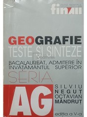 Silviu Negut - Geografie - Teste si sinteze (Editia: 2000)