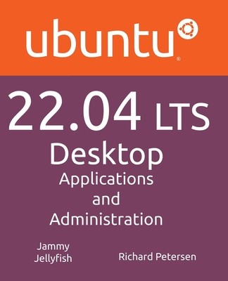 Ubuntu 22.04 LTS Desktop: Applications and Administration foto