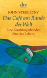 Das Caf&eacute; am Rande der Welt