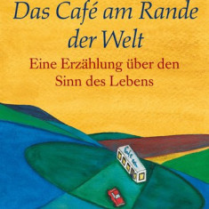 Das Café am Rande der Welt