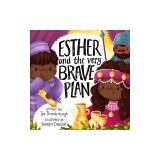 Esther and the Very Brave Plan