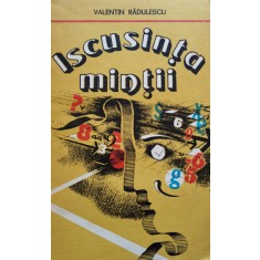 Iscusinta Mintii - Valentin Radulescu , C623