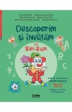 Descoperim si invatam cu Bim-Bam. Grupa mijlocie Vol.2 - Ana-Maria Ene, Gabriela Ioana Orosz, Monica Petrovan, Mariana Iulia Pitis, Maria Florentina R