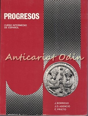 Progresos - Julio Borrego Nieto, Jose J. Gomez Asencio foto
