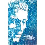 A sodr&aacute;s d&eacute;lideje - Tanulm&aacute;nyok Ol&aacute;h J&aacute;nosr&oacute;l - J&aacute;nosi Zolt&aacute;n