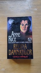 Regina damnatilor (din Cronicile Vampirilor), de Anne Rice