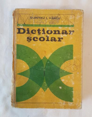 Dumitru I. Hancu - Dictionar scolar foto