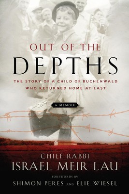 Out of the Depths: The Story of a Child of Buchenwald Who Returned Home at Last foto